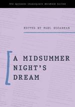 A Midsummer Night’s Dream: Applause Shakespeare Workbook