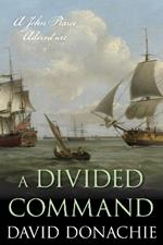 A Divided Command: A John Pearce Adventure