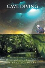 Cave Diving: Motivations to Practice an Engaged Activity