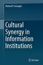 Cultural Synergy in Information Institutions