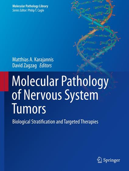 Molecular Pathology of Nervous System Tumors