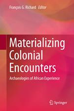 Materializing Colonial Encounters