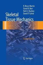 Skeletal Tissue Mechanics