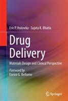 Drug Delivery: Materials Design and Clinical Perspective