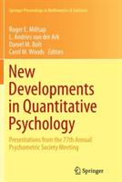 New Developments in Quantitative Psychology: Presentations from the 77th Annual Psychometric Society Meeting