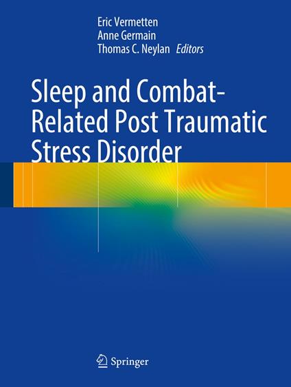 Sleep and Combat-Related Post Traumatic Stress Disorder