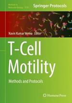 T-Cell Motility: Methods and Protocols