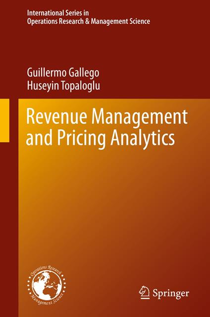 Revenue Management and Pricing Analytics