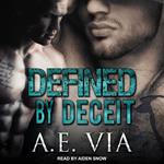 Defined by Deceit