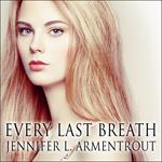 Every Last Breath