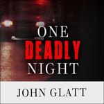 One Deadly Night