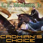 Cadmian's Choice