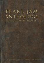 Pearl Jam Anthology - The Complete Scores: Hardcover