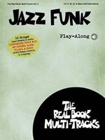 Jazz Funk Play-Along: Real Book Multi-Tracks Volume 5