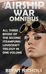 The Airship War Omnibus