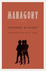 Mahagony: A Novel