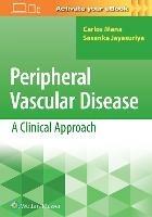 Peripheral Vascular Disease: A Clinical Approach