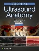 Essential Ultrasound Anatomy