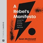 A Rebel's Manifesto