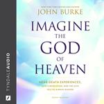 Imagine the God of Heaven