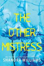 The Other Mistress: A Riveting Psychological Thriller with a Shocking Twist