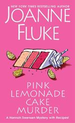 Pink Lemonade Cake Murder: A Delightful & Irresistible Culinary Cozy Mystery with Recipes