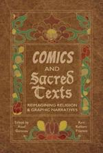 Comics and Sacred Texts: Reimagining Religion and Graphic Narratives