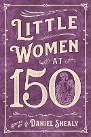 Little Women at 150