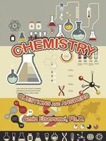 Chemistry: QUESTIONS and ANSWERS