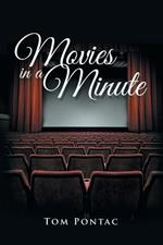 Movies in a Minute: The Essence of the 100 Greatest Films Distilled into a Page or Two of Poetry