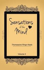 Sensations of the Mind: Volume 2