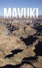 Mavuki: Great Legend