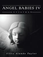 Angel Babies IV: Leviathan