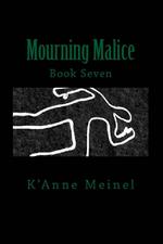 Mourning Malice