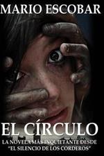 El Circulo: La novelas mas inquietante desde 