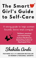 The Smart Girl's Guide to Self-Care