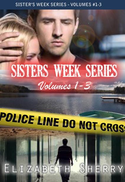 The Sisters Week Series Vol 1-3