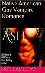 Ash (Native American Gay Vampire Romance)