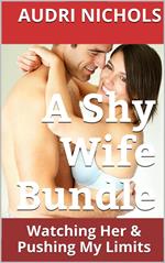 A Shy Wife Bundle