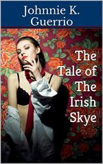 The Tale of The Irish Skye