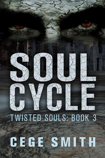 Soul Cycle (Twisted Souls #3)