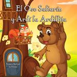 El Oso Saltarin y Ardi la Ardilla