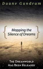 Mapping The Silence of Dreams