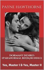 Dormant Desires (Paranormal BDSM Bundle)