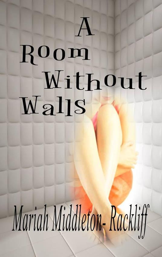 A Room Without Walls