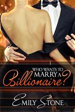 Who Wants to Marry a Billionaire?