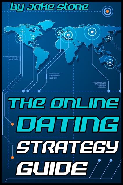 The Online Dating Strategy Guide