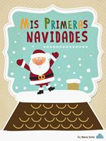 Mis Primeras Navidades (Libro Infantil)