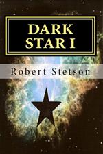 DARK STAR I