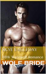 Wolf Bride (BBW Werewolf Romance)